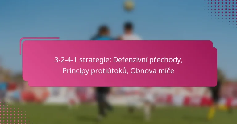 3-2-4-1 strategie: Defenzivní přechody, Principy protiútoků, Obnova míče